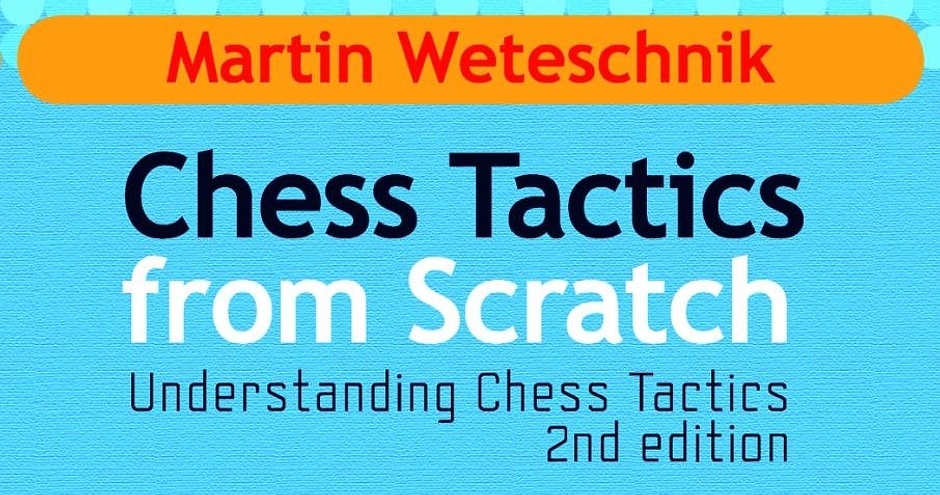 Understanding Chess Tactics de Martin Weteschnik