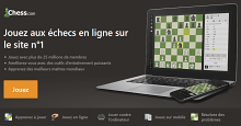 De nombreux problèmes d'échecs, exercices et puzzles sont disponibles sur Chess.com